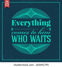 Proverbs and Sayings collection. N 0305. Folk wisdom. Vector illustration.