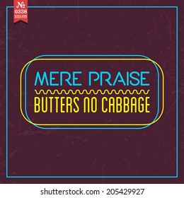 Proverbs and Sayings collection. N 0338. Folk wisdom. Vector illustration.
