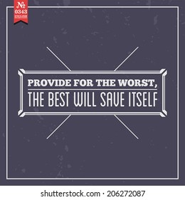 Proverbs and Sayings collection. N 0343. Folk wisdom. Vector illustration.