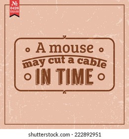 Proverbs and Sayings collection. N 0426. Folk wisdom. Vector illustration.