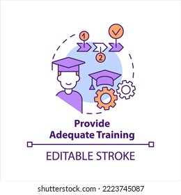 Provide adequate employee training concept icon. Give appropriate instructions abstract idea thin line illustration. Isolated outline drawing. Editable stroke. Arial, Myriad Pro-Bold fonts used