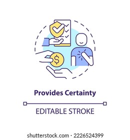 Provide certainty concept icon. Insurance company reliability. Coverage assurance abstract idea thin line illustration. Isolated outline drawing. Editable stroke. Arial, Myriad Pro-Bold fonts used