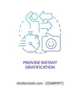 Provide instant gratification blue gradient concept icon. Short term offer. Lead retention abstract idea thin line illustration. Isolated outline drawing. Myriad Pro-Bold font used