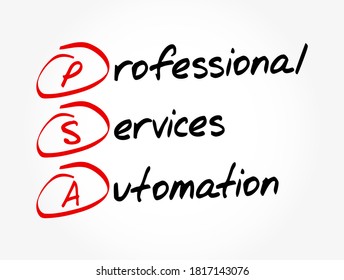 PSA - Professional Services Automation acronym, technology concept background