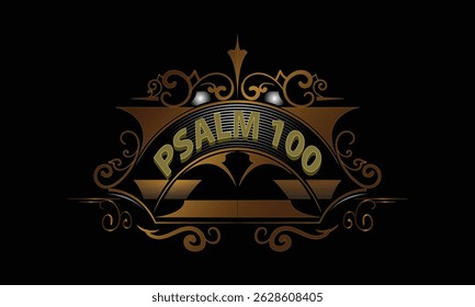 PSALM 100 word custom style design