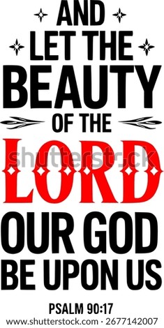 Psalm 90:17 Bible verse poster, elegant gold text on black background, inspirational Christian scripture art, religious typography design, spiritual wall decor, faith and blessing theme