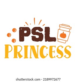 PSL Princess Happy fall day shirt print template, Autumn Fall Leaves pumpkin vector, Typography shirt design