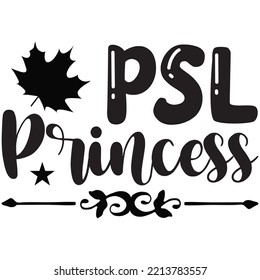Psl Princess T-shirt Design Vector File.