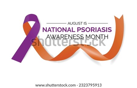 Psoriasis Awareness Month observed in AUGUST.  Poster  and banner design template.