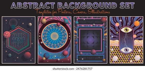 Psychedelic Art, Abstract Backgrounds. Templates for Posters, Covers, Illustrations. Colorful Gradients, Geometric Shapes, Eyes, Lightnings, Hexagon, Concentric Circles, Mirror Mosaic