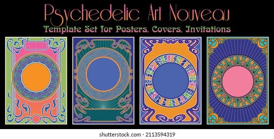 Psychedelic Art Nouveau, Template set for Posters, Covers, Invitations. 1960s Psychedelic Colors, 1900s Style Ornate Frames