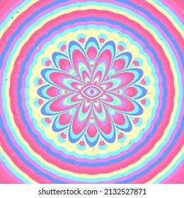 Psychedelic poster in hippie style. Grunge texture. Pattern with optical illusion. hypnotic effect. All seeing eye. Bright, colorful background.