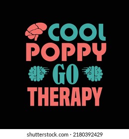 Psychiatrist typography t shirt design