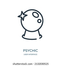 psychic thin line icon. magic, crystal linear icons from user interface concept isolated outline sign. Vector illustration symbol element for web design and apps.