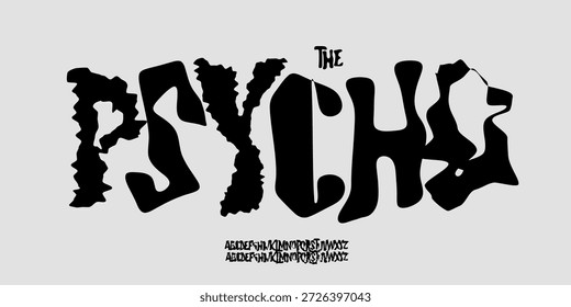 Psycho Rough Font Logo Uneven Alphabet Vector Silly Letter Set Tipografía moderna, diseño tipográfico psicodélico para punk Music Poster Headline, caligrafía Grunge, destruir Fuentes. Tipografía de Vector