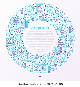 Psychologist concept in circle with thin line icons: psychiatrist, disease history, armchair, pendulum, antidepressants, psychological support. Vector illustration for banner, web page, print media.