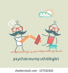 psychoneuropathologist  with a broken hammer after checking the patient's nerves