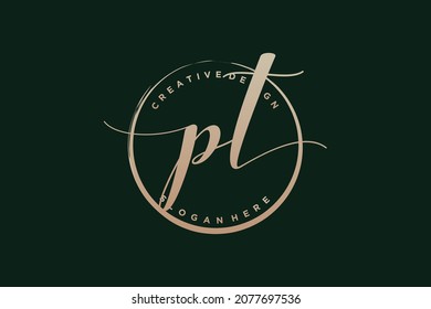 PT handwriting logo with circle template vector signature, wedding, fashion, floral and botanical with creative template.