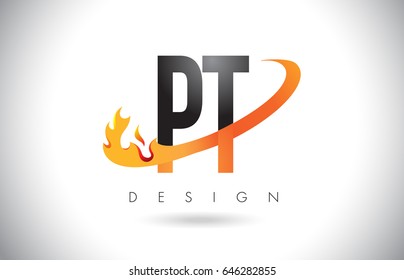 PT P T Letter Logo Design with Fire Flames and Orange Swoosh Vector Illustration.