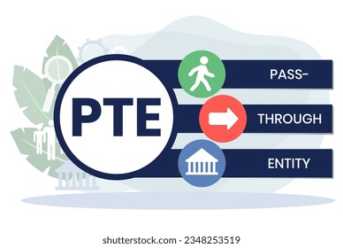 PTE, Pass-Through Entity acronym. Concept with keywords, people and icons. Flat vector illustration. Isolated on white background.