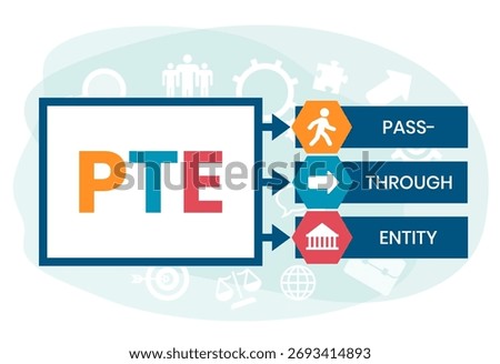 PTE, Pass-Through Entity acronym. Concept with keywords, people and icons. Flat vector illustration. Isolated on white background.