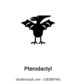 Pterodactyl icon vector isolated on white background, logo concept of Pterodactyl sign on transparent background, filled black symbol