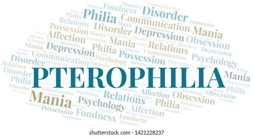 Pterophilia word cloud. Type of Philia.