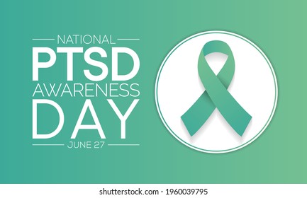 PTSD awareness day is observed every year on June 27. Posttraumatic stress disorder is a psychiatric disorder that may occur in people who have experienced or witnessed a traumatic event. vector art.