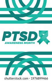 PTSD Awareness Month in June. Post Traumatic Stress Disorder. Celebrated annual in United States. Medical health care and awareness design. Poster, card, banner and background. Vector illustration