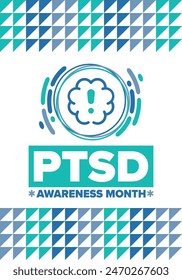 PTSD Awareness Month in June. Post Traumatic Stress Disorder. Celebrated annual in United States. Medical health care and awareness design. Poster, card, banner and background. Vector illustration