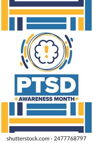 PTSD Awareness Month in June. Post Traumatic Stress Disorder. Celebrated annual in United States. Medical health care and awareness design. Poster, card, banner and background. Vector illustration