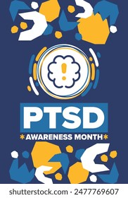 PTSD Awareness Month in June. Post Traumatic Stress Disorder. Celebrated annual in United States. Medical health care and awareness design. Poster, card, banner and background. Vector illustration