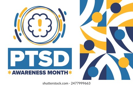 PTSD Awareness Month in June. Post Traumatic Stress Disorder. Celebrated annual in United States. Medical health care and awareness design. Poster, card, banner and background. Vector illustration