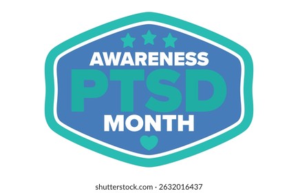 PTSD Awareness Month in June. Post Traumatic Stress Disorder. Celebrated annual in United States. Medical health care and awareness design. Poster, card, banner and background. Vector illustration