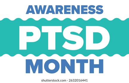 PTSD Awareness Month in June. Post Traumatic Stress Disorder. Celebrated annual in United States. Medical health care and awareness design. Poster, card, banner and background. Vector illustration
