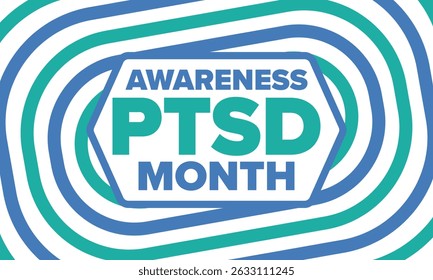 PTSD Awareness Month in June. Post Traumatic Stress Disorder. Celebrated annual in United States. Medical health care and awareness design. Poster, card, banner and background. Vector illustration