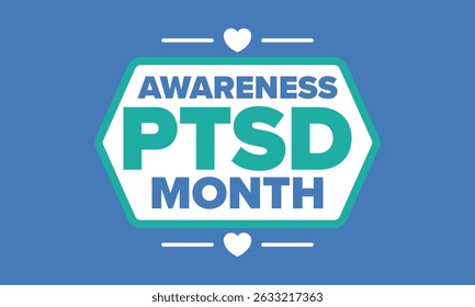 PTSD Awareness Month in June. Post Traumatic Stress Disorder. Celebrated annual in United States. Medical health care and awareness design. Poster, card, banner and background. Vector illustration