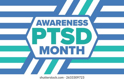 Monat der PTSD-Sensibilisierung im Juni. Posttraumatische Belastungsstörung. Jährlich in den Vereinigten Staaten gefeiert. Medizinische Gesundheitsfürsorge und Bewusstseinsbildung. Poster, Karte, Banner und Hintergrund. Vektorgrafik