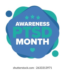 PTSD Awareness Month in June. Post Traumatic Stress Disorder. Celebrated annual in United States. Medical health care and awareness design. Poster, card, banner and background. Vector illustration