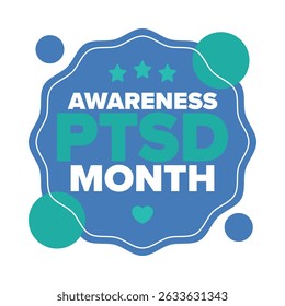 PTSD Awareness Month in June. Post Traumatic Stress Disorder. Celebrated annual in United States. Medical health care and awareness design. Poster, card, banner and background. Vector illustration