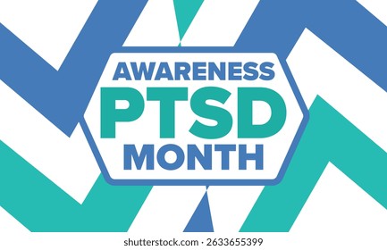 PTSD Awareness Month in June. Post Traumatic Stress Disorder. Celebrated annual in United States. Medical health care and awareness design. Poster, card, banner and background. Vector illustration