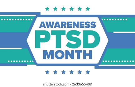 PTSD Awareness Month in June. Post Traumatic Stress Disorder. Celebrated annual in United States. Medical health care and awareness design. Poster, card, banner and background. Vector illustration