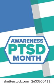 PTSD Awareness Month in June. Post Traumatic Stress Disorder. Celebrated annual in United States. Medical health care and awareness design. Poster, card, banner and background. Vector illustration
