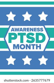 PTSD Awareness Month in June. Post Traumatic Stress Disorder. Celebrated annual in United States. Medical health care and awareness design. Poster, card, banner and background. Vector illustration