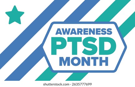 PTSD Awareness Month in June. Post Traumatic Stress Disorder. Celebrated annual in United States. Medical health care and awareness design. Poster, card, banner and background. Vector illustration