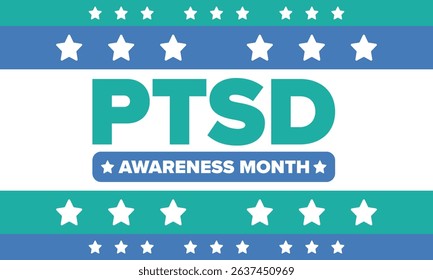 PTSD Awareness Month in June. Post Traumatic Stress Disorder. Celebrated annual in United States. Medical health care and awareness design. Poster, card, banner and background. Vector illustration