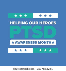 PTSD Awareness Month in June. Post Traumatic Stress Disorder. Celebrated annual in United States. Medical health care and awareness design. Poster, card, banner and background. Vector illustration