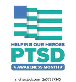 PTSD Awareness Month in June. Post Traumatic Stress Disorder. Celebrated annual in United States. Medical health care and awareness design. Poster, card, banner and background. Vector illustration