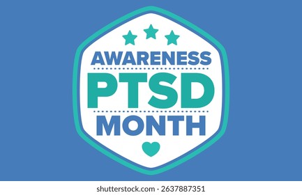PTSD Awareness Month in June. Post Traumatic Stress Disorder. Celebrated annual in United States. Medical health care and awareness design. Poster, card, banner and background. Vector illustration