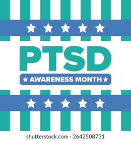 PTSD Awareness Month in June. Post Traumatic Stress Disorder. Celebrated annual in United States. Medical health care and awareness design. Poster, card, banner and background. Vector illustration